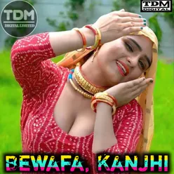 Bewafa Kanjhi